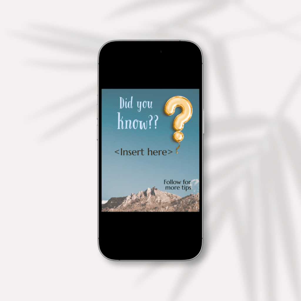 Mockup image of an iphone displaying the free social media template titled Did you know?